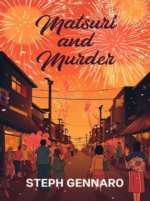 cover image of Matsuri and Murder